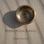 Meditation Bowls by Temple Sounds - Duel Disc! Guided Meditations & pure singing bowl music! - $19.95